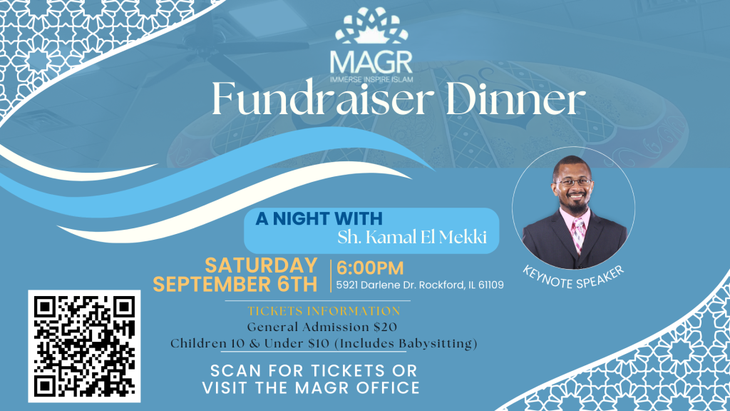 Muslim Association of Greater Rockford (MAGR) | Immerse. Inspire. Islam.